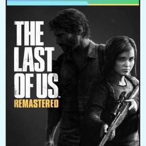The Last of Us Remastered - PS4 / PS5